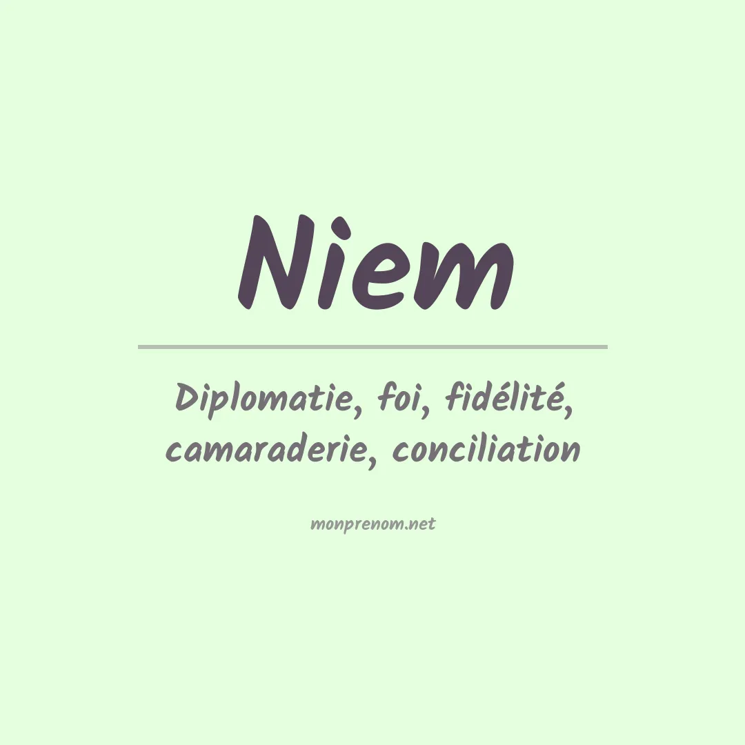 Signification du prénom Niem