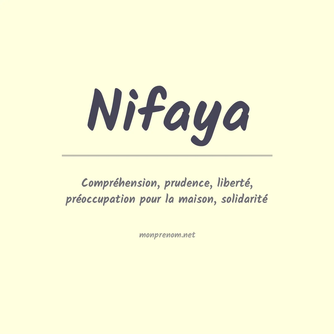Signification du prénom Nifaya