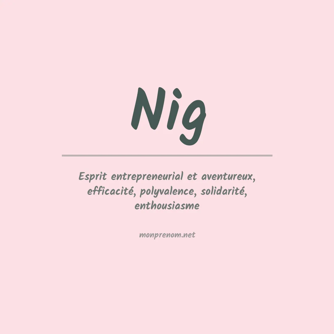 Signification du prénom Nig