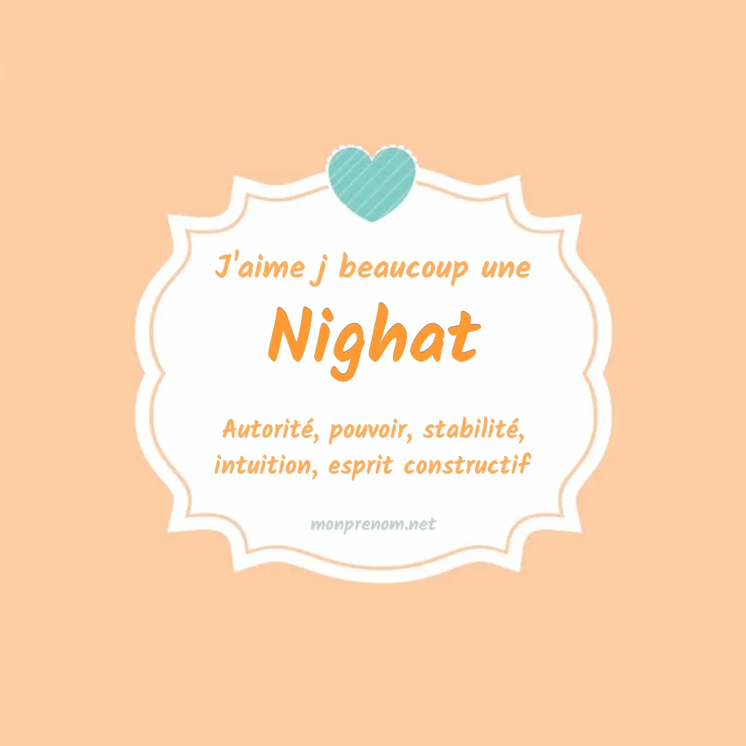 J'aime beaucoup Nighat