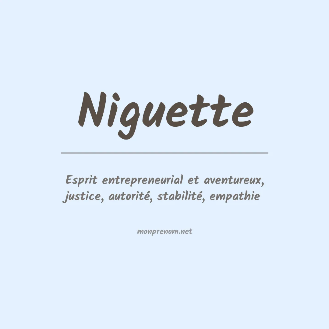 Signification du prénom Niguette
