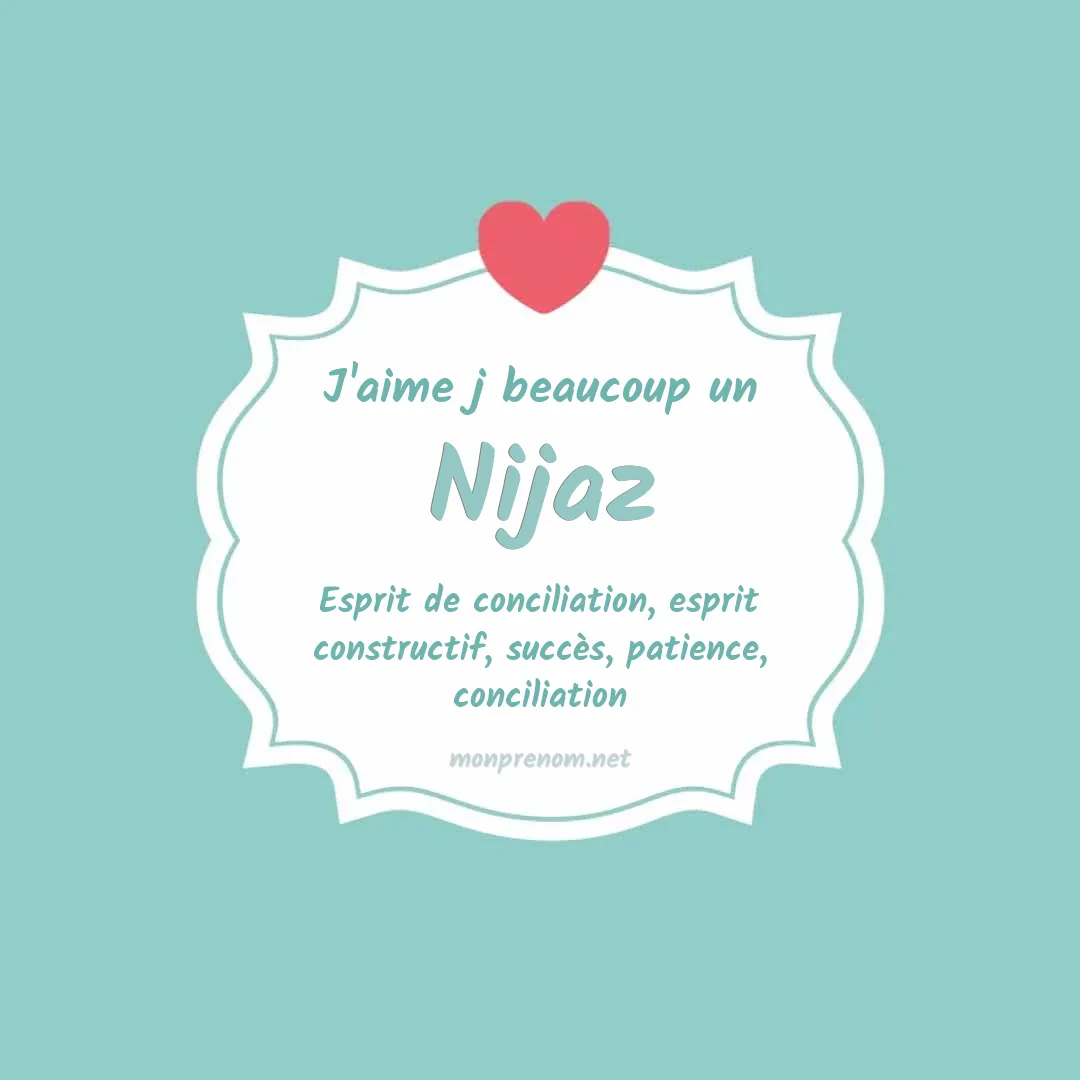 J'aime beaucoup Nijaz