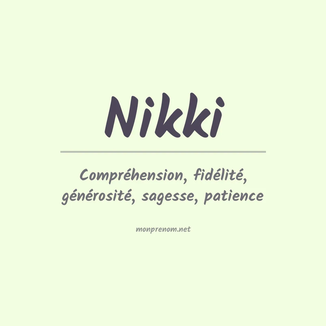 Signification du prénom Nikki