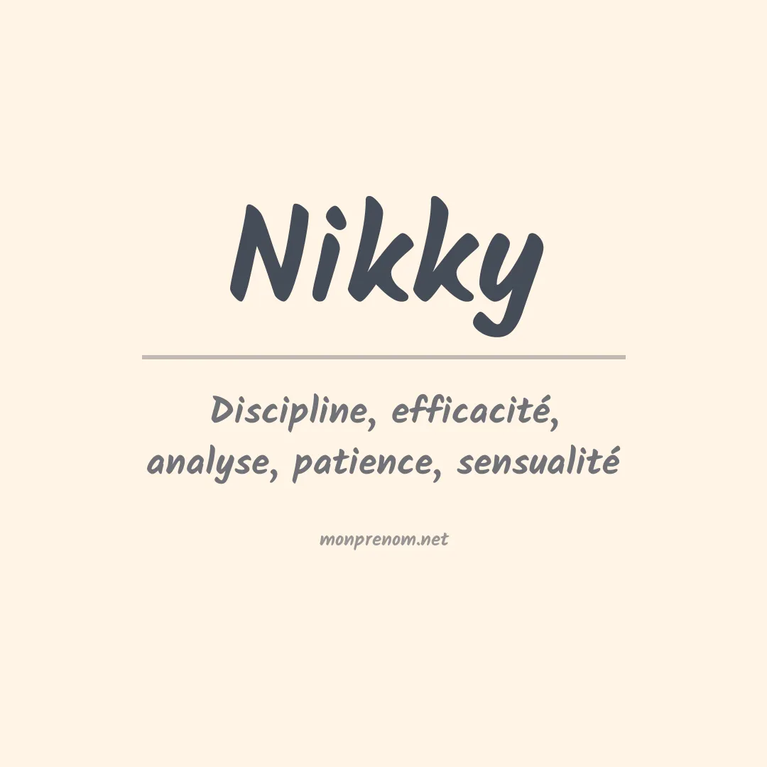 Signification du prénom Nikky
