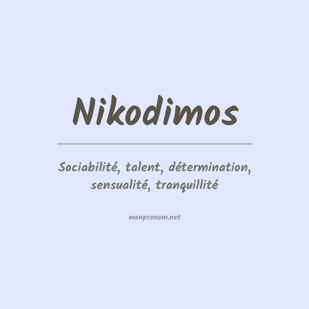 Signification du prénom Nikodimos