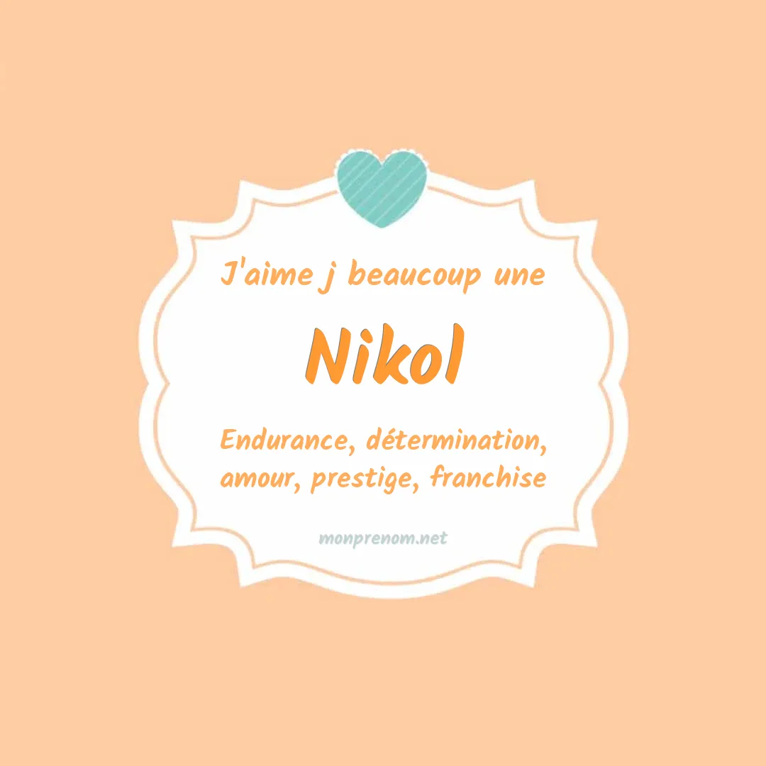 J'aime beaucoup Nikol