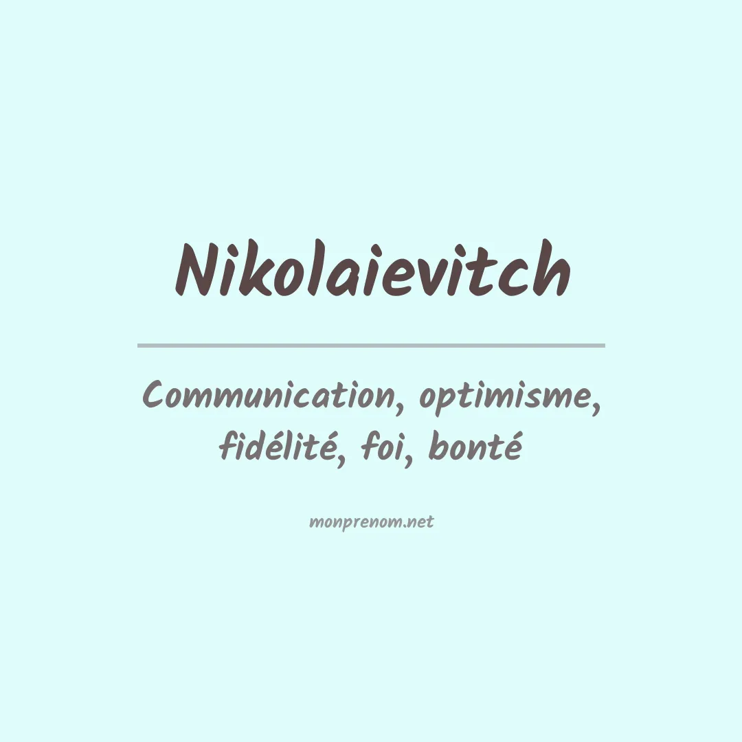 Prénom Nikolaievitch