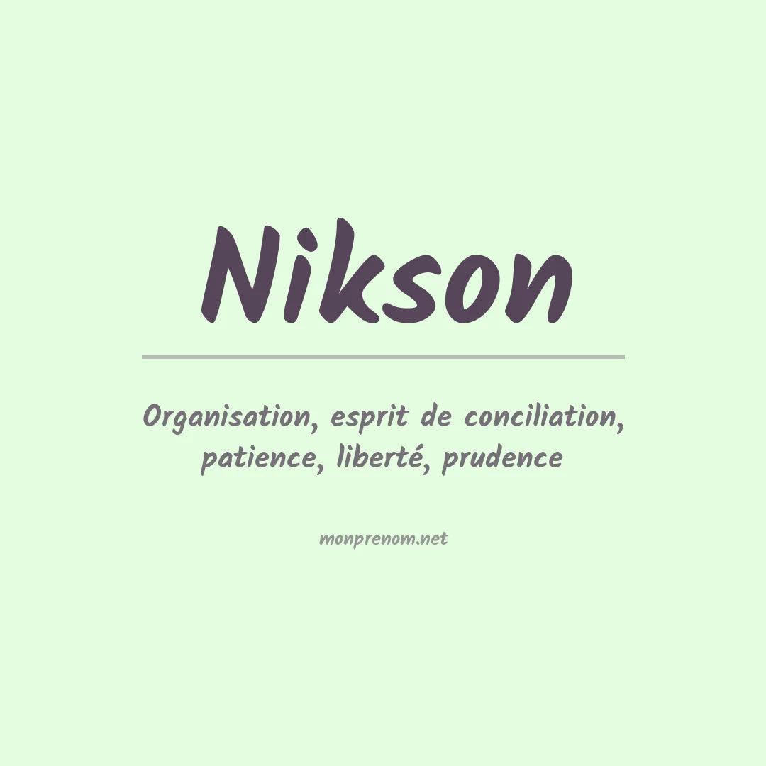 Signification du prénom Nikson