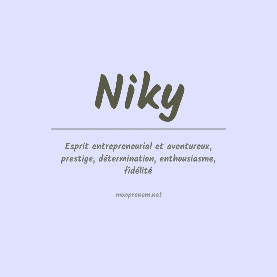 Signification du prénom Niky