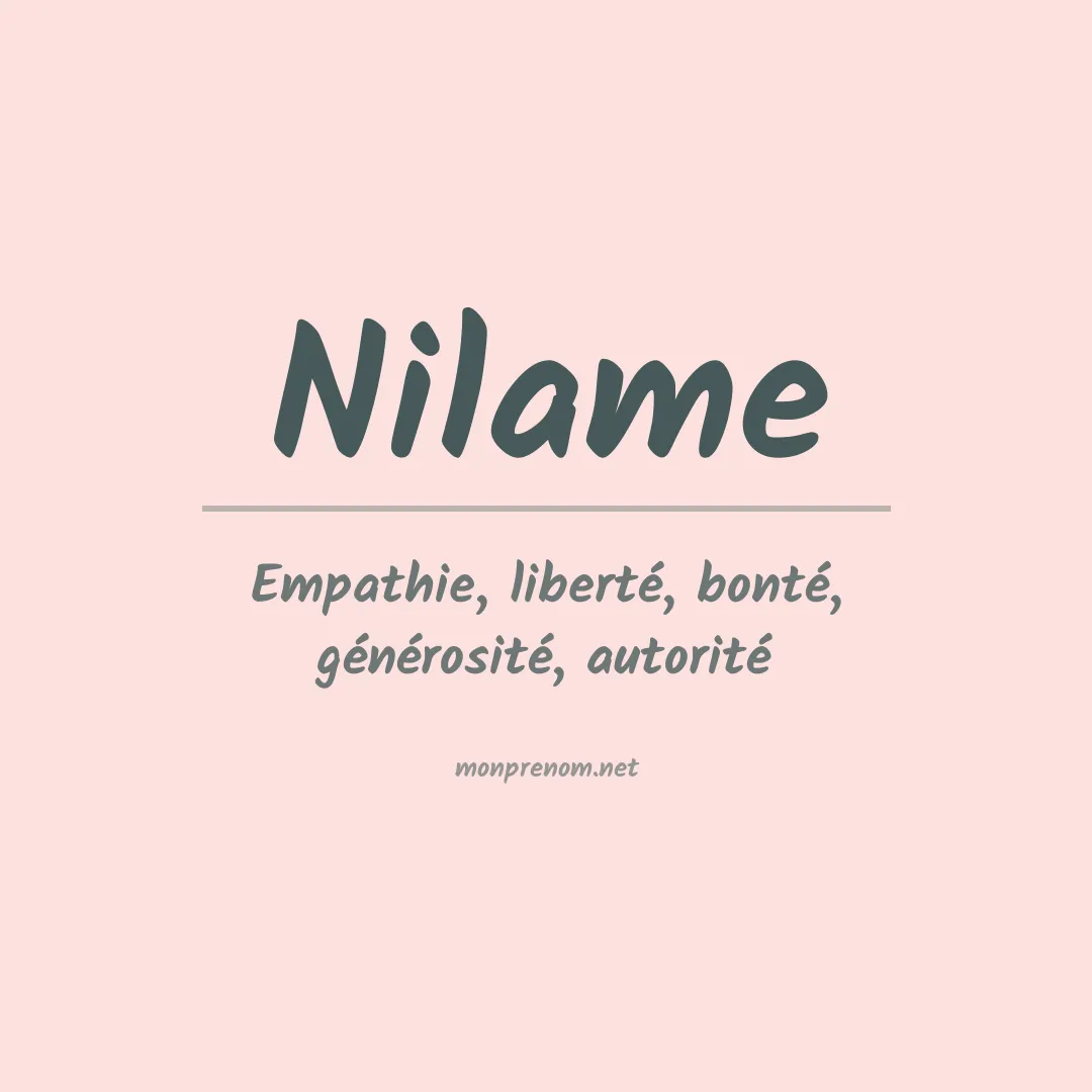 Signification du prénom Nilame