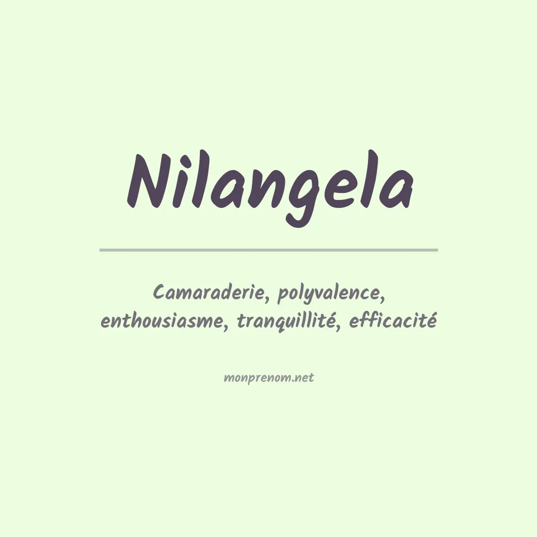 Signification du prénom Nilangela
