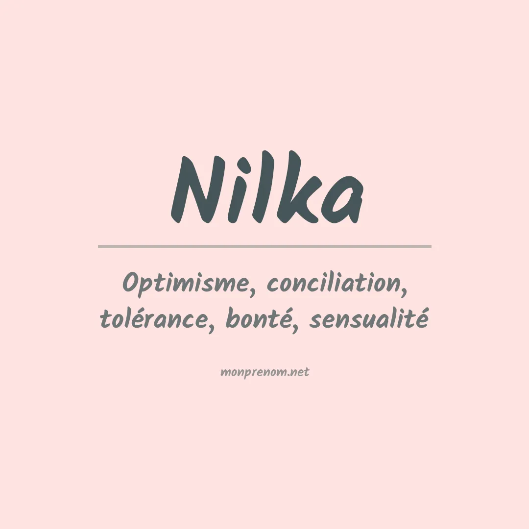 Signification du prénom Nilka