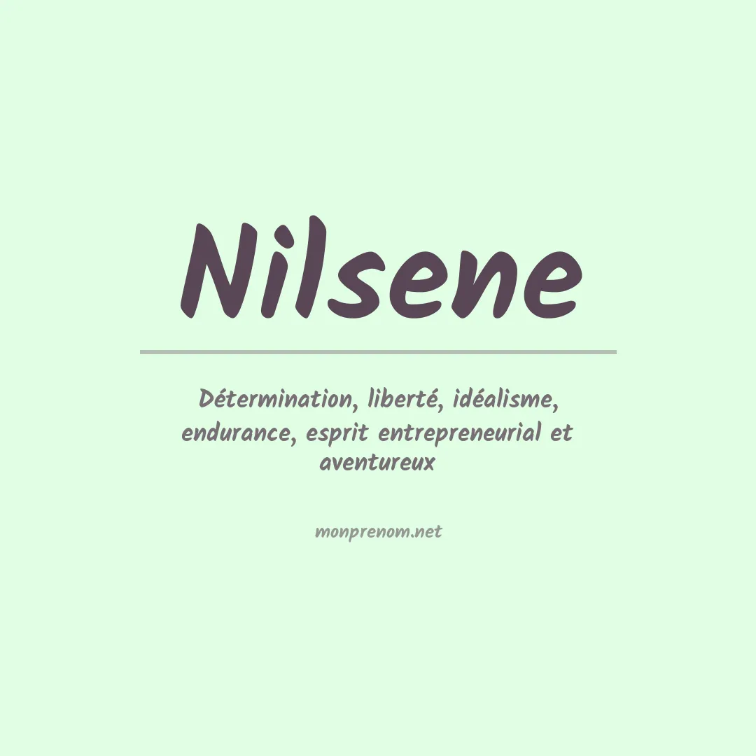 Signification du prénom Nilsene