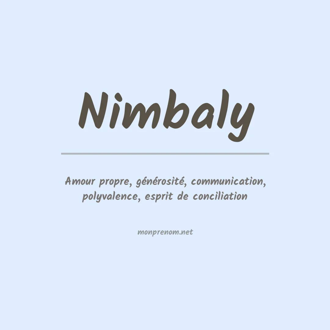 Signification du prénom Nimbaly
