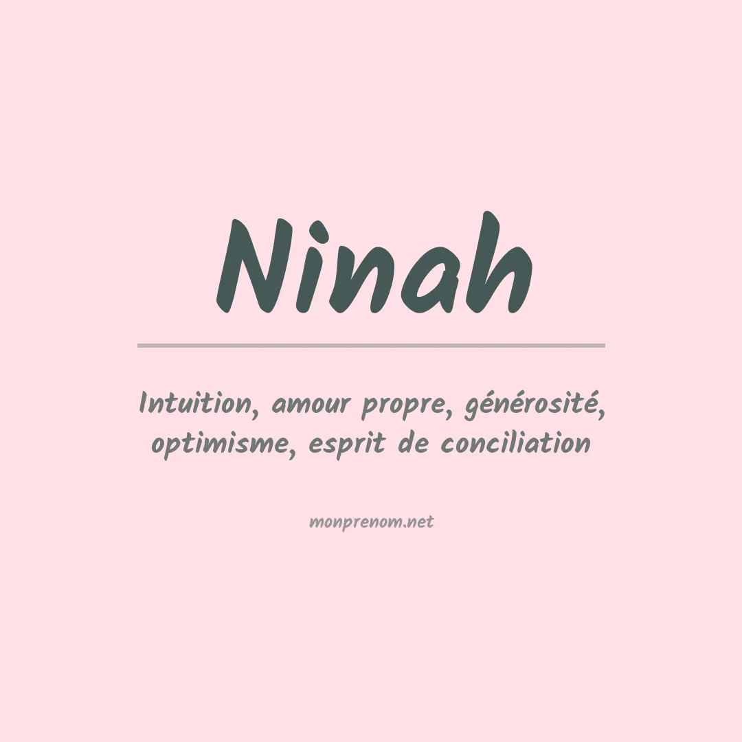 Signification du prénom Ninah