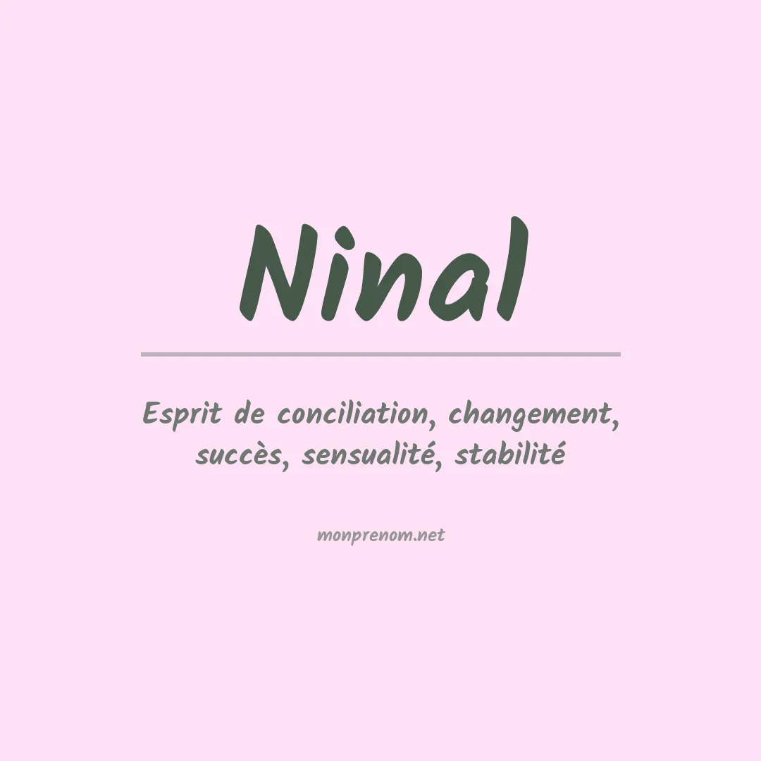 Signification du prénom Ninal