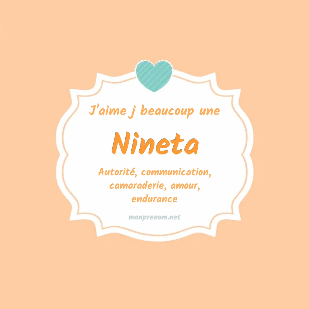 J'aime beaucoup Nineta
