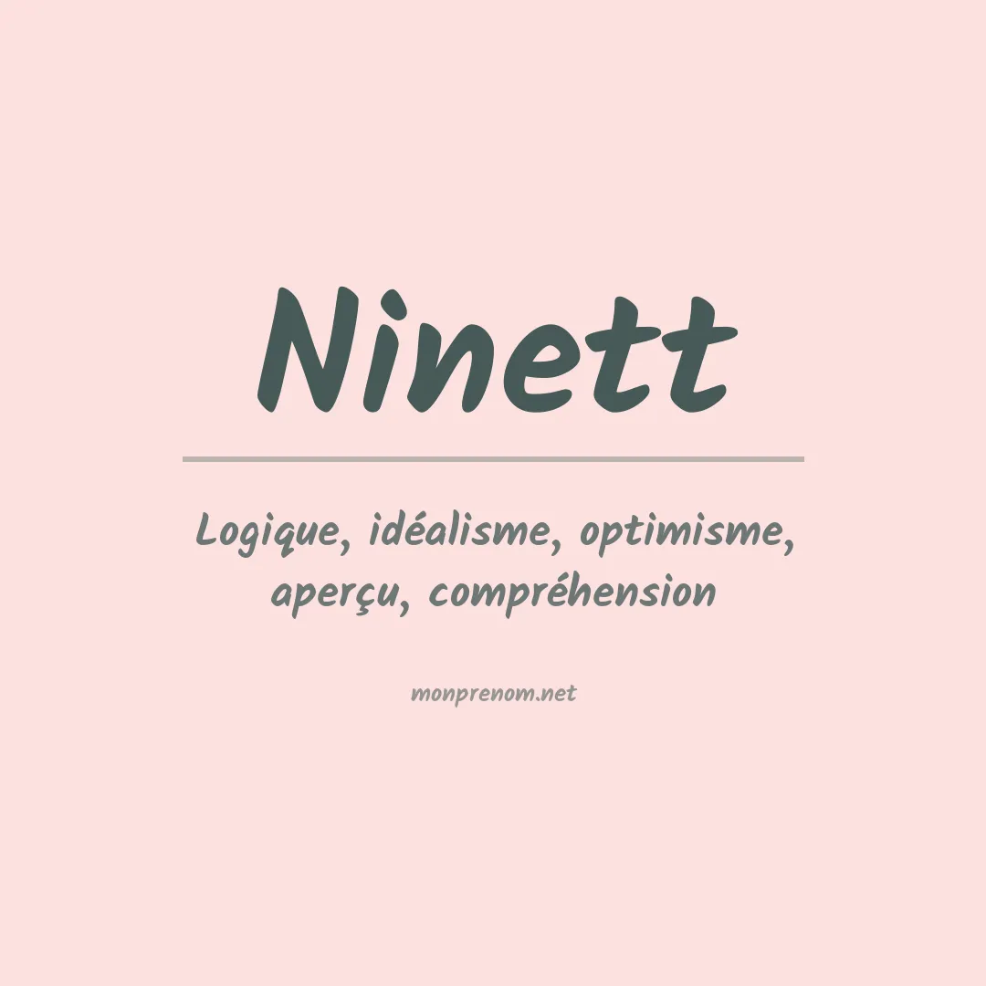Signification du prénom Ninett