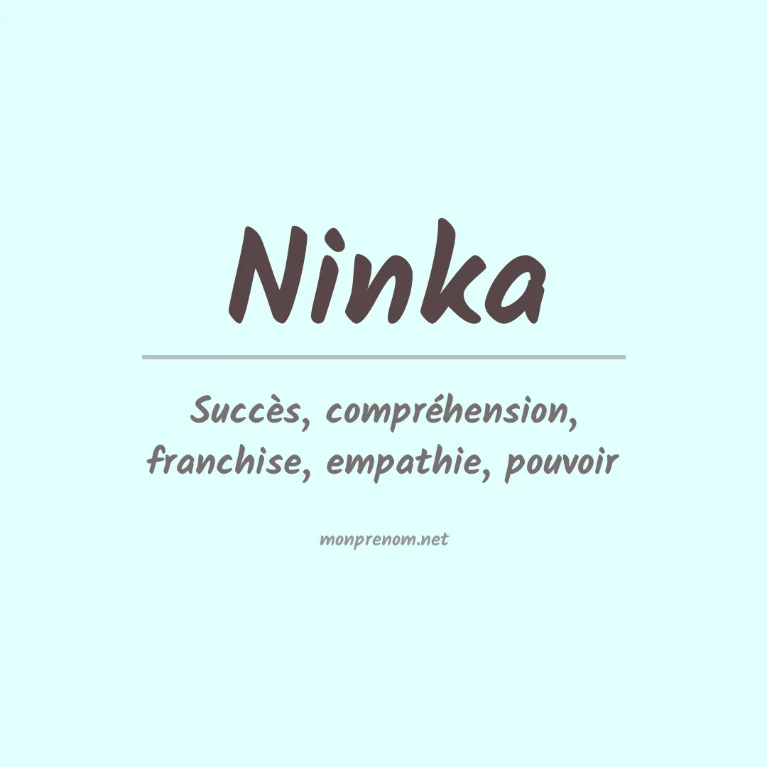 Signification du prénom Ninka