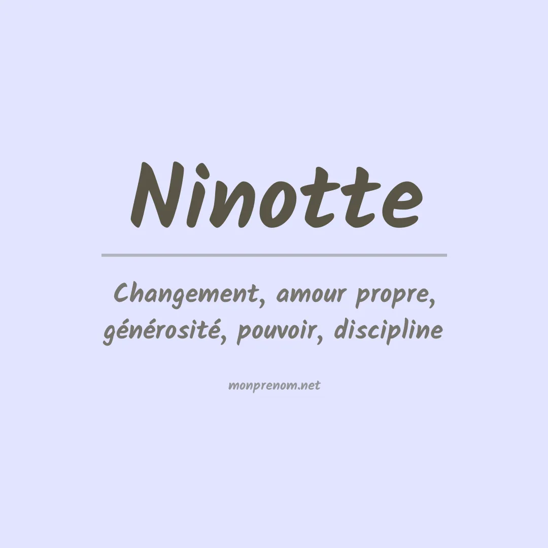 Signification du prénom Ninotte