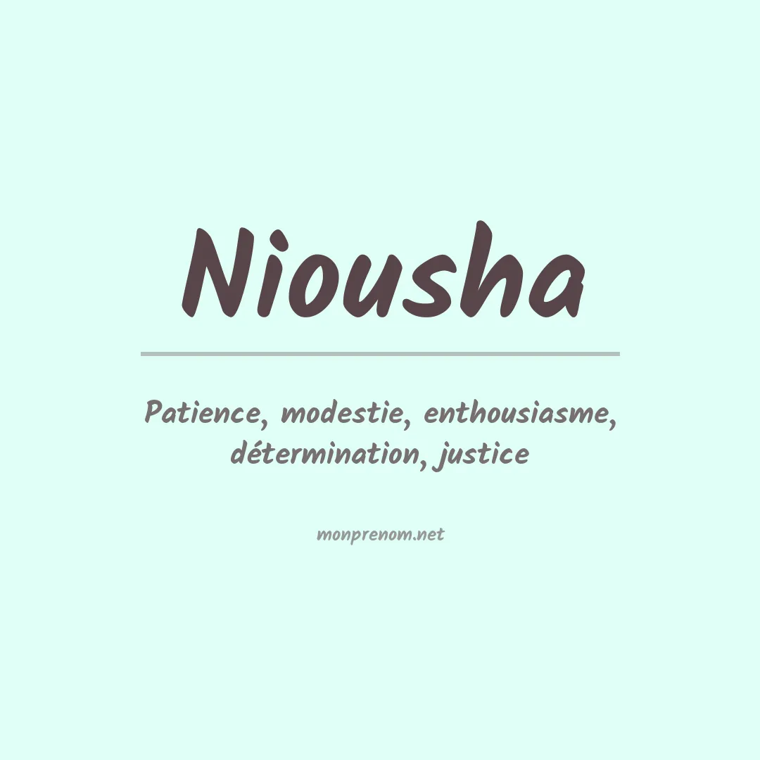 Signification du prénom Niousha