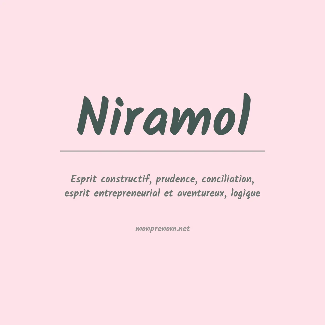 Signification du prénom Niramol