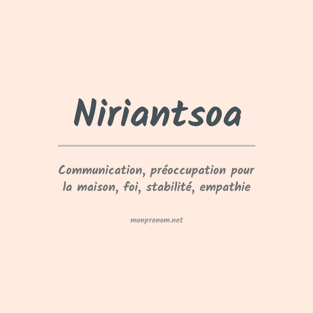 Signification du prénom Niriantsoa