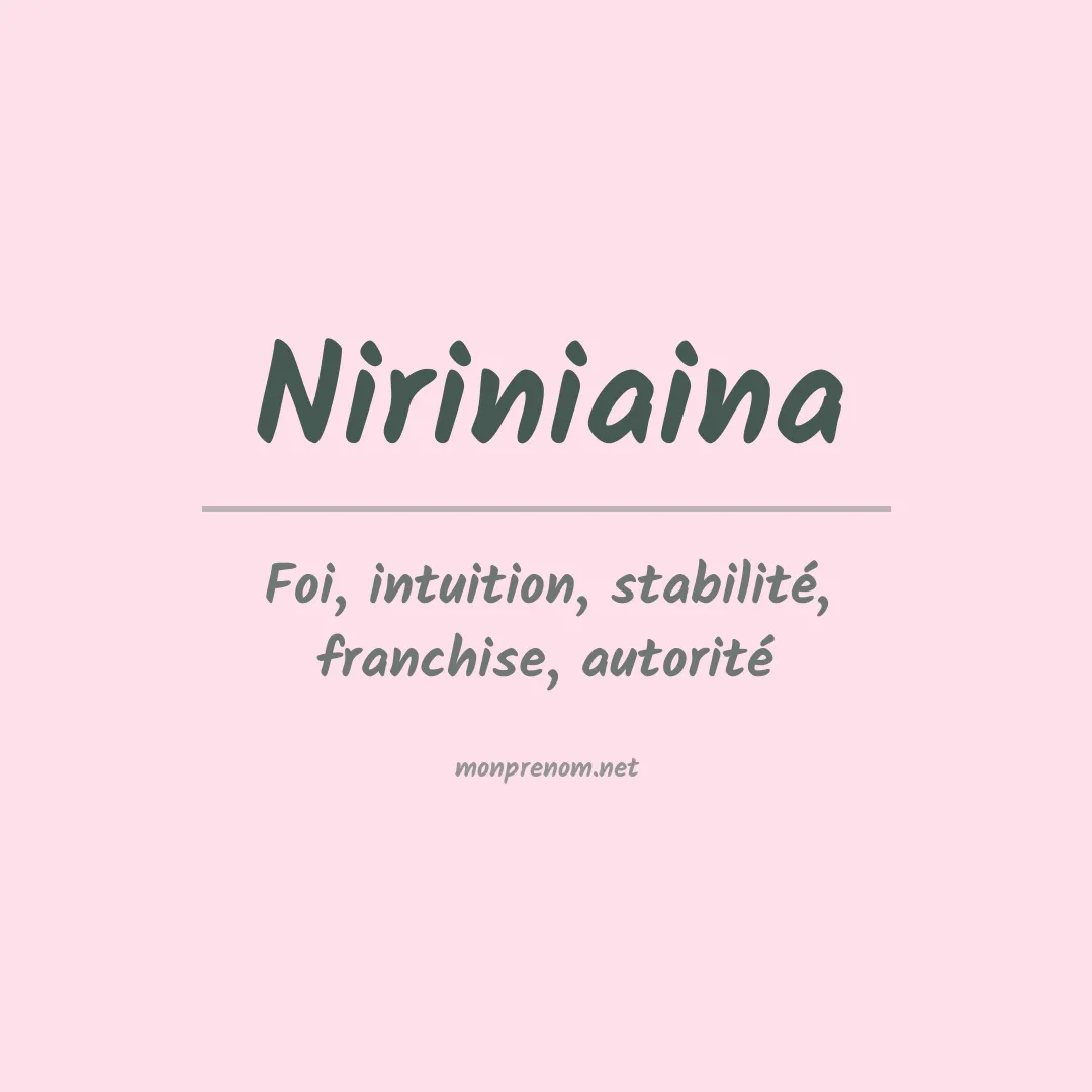Signification du prénom Niriniaina