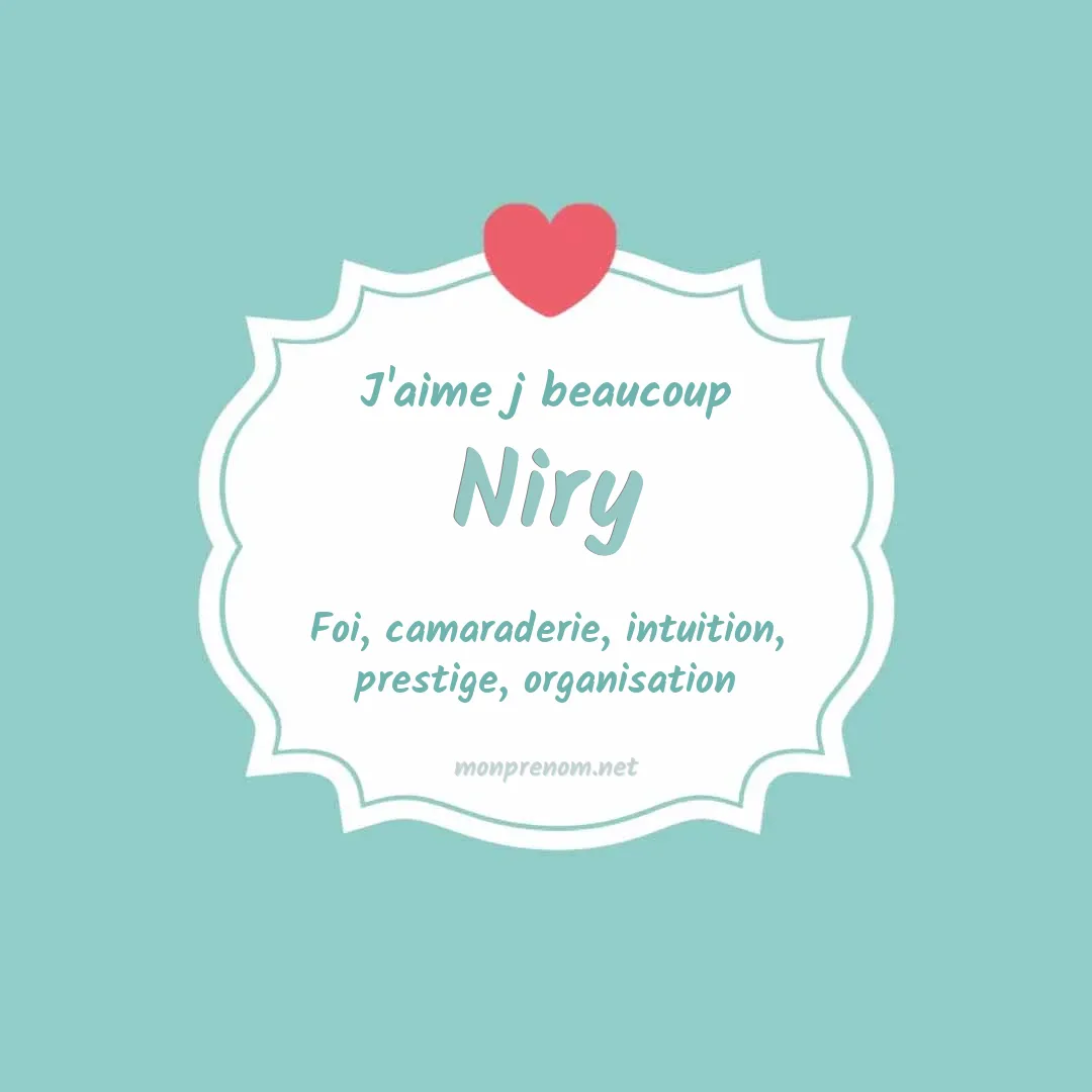 J'aime beaucoup Niry