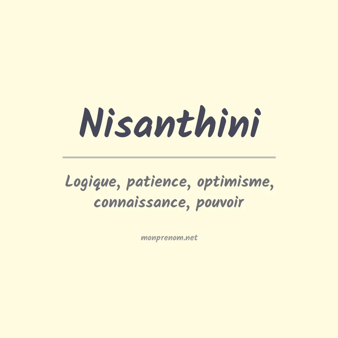 Signification du prénom Nisanthini