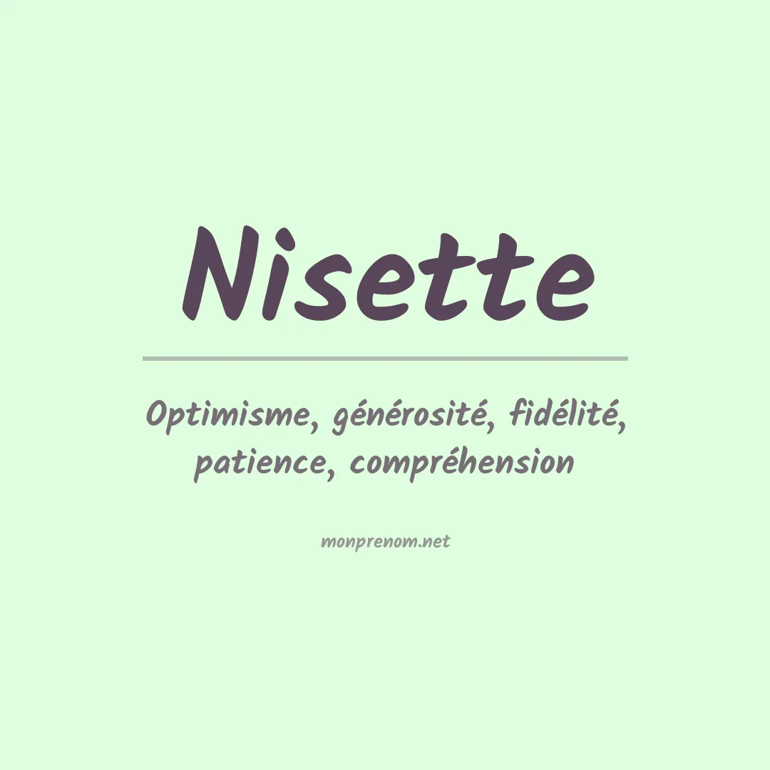 Signification du prénom Nisette