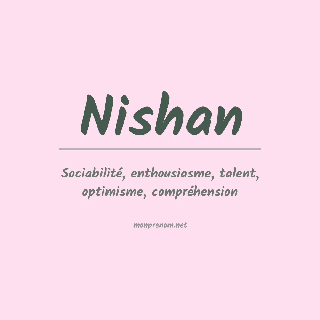 Signification du prénom Nishan