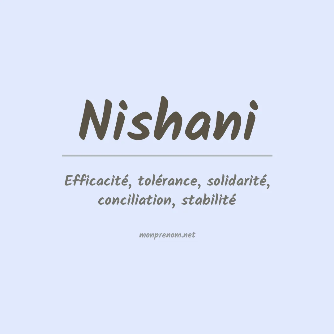 Signification du prénom Nishani
