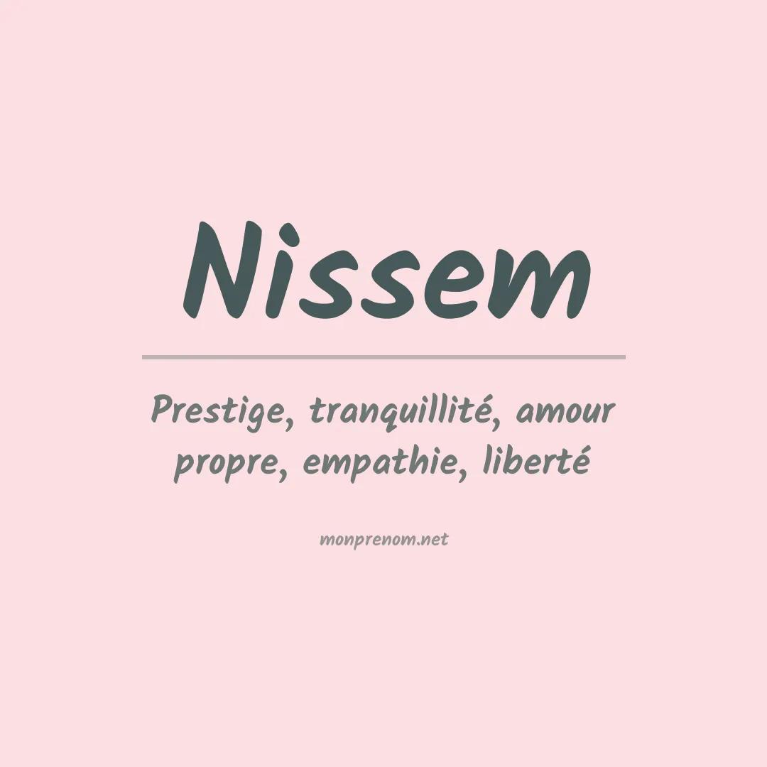 Signification du prénom Nissem
