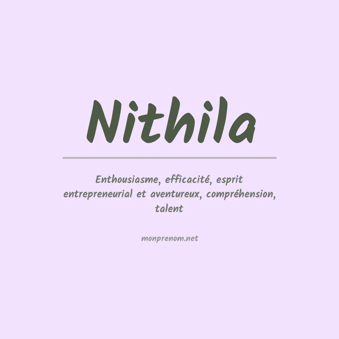 Signification du prénom Nithila