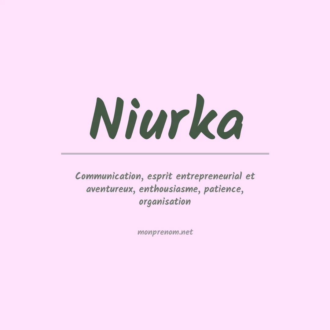 Signification du prénom Niurka