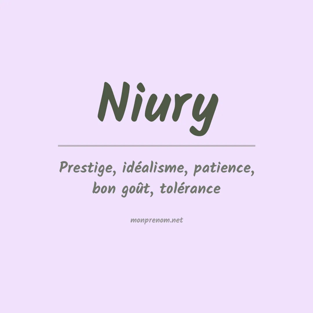 Signification du prénom Niury