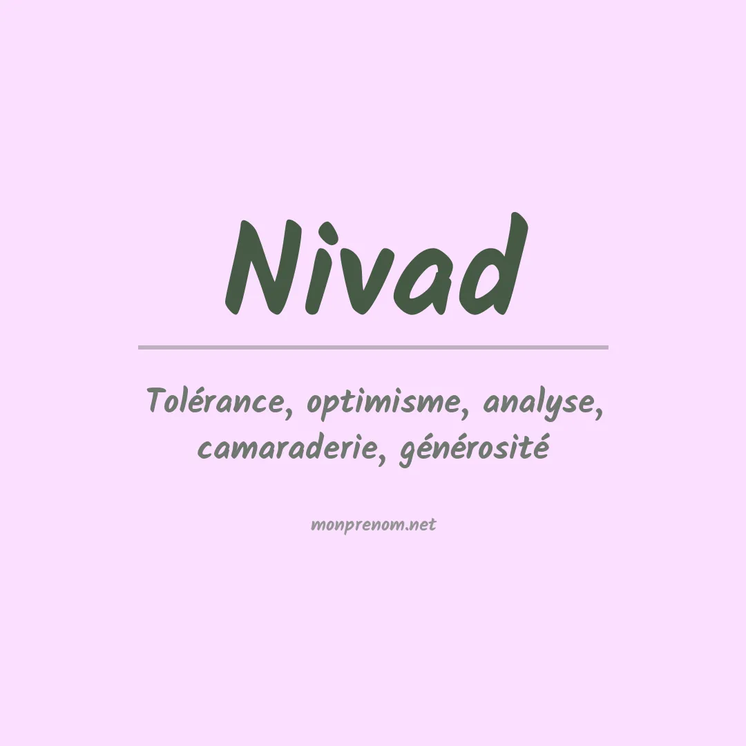 Signification du prénom Nivad