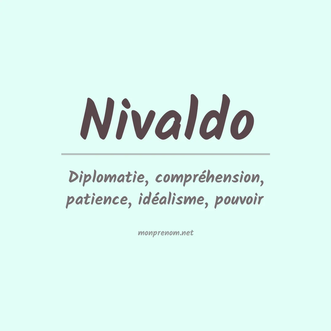 Signification du prénom Nivaldo
