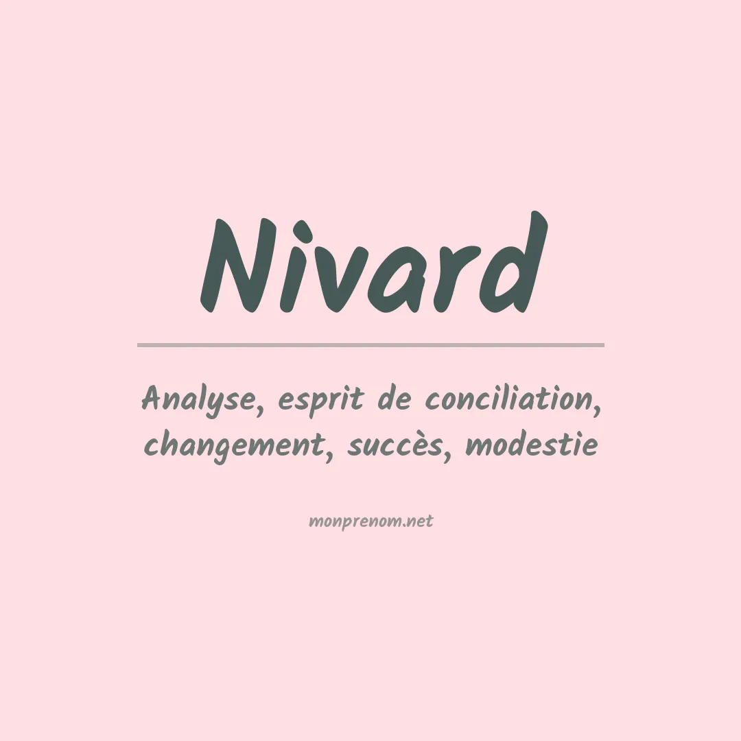 Signification du prénom Nivard