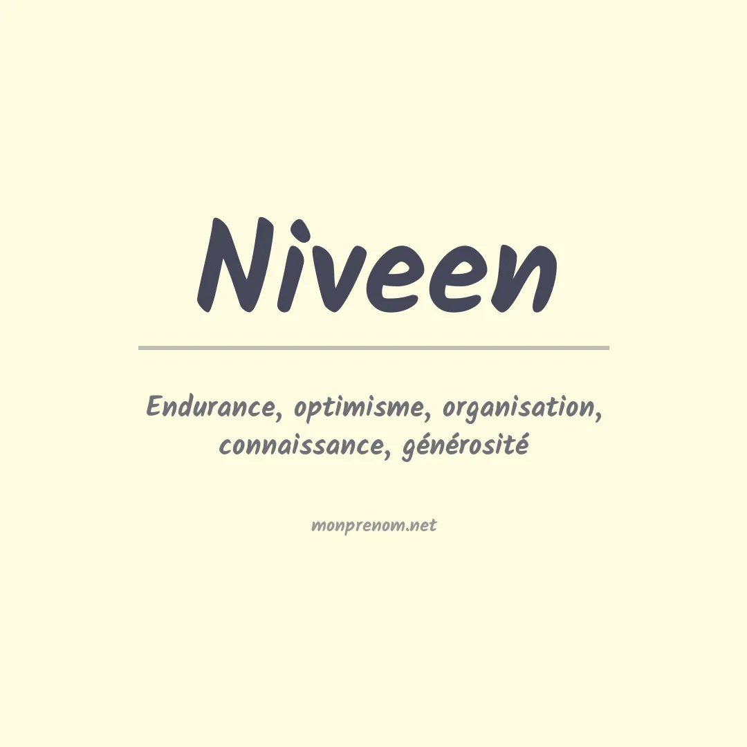 Signification du prénom Niveen