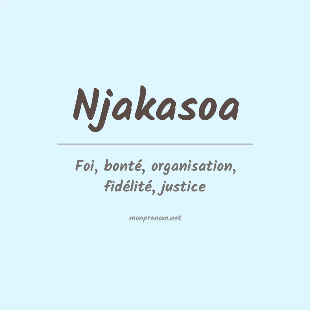 Signification du prénom Njakasoa