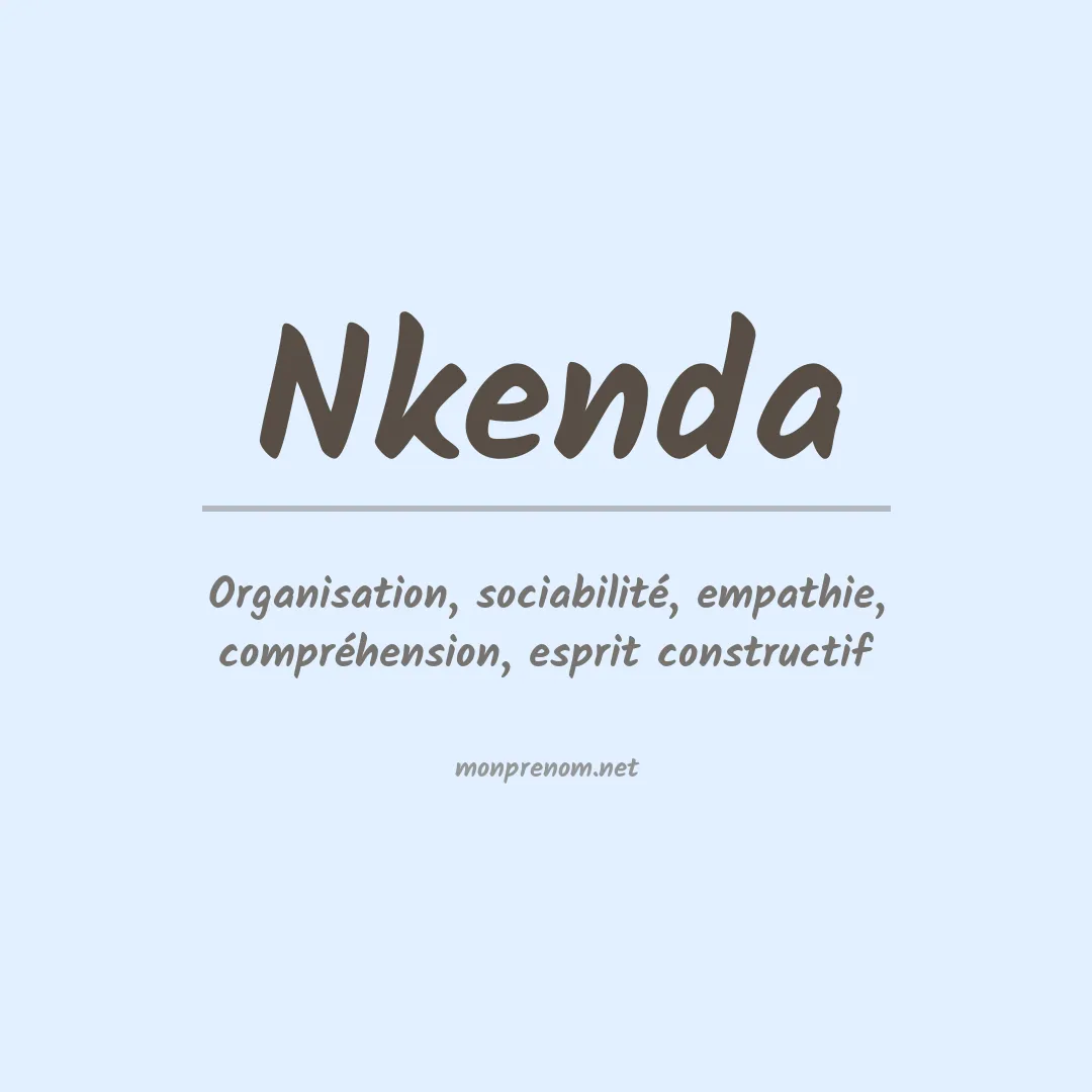 Signification du prénom Nkenda
