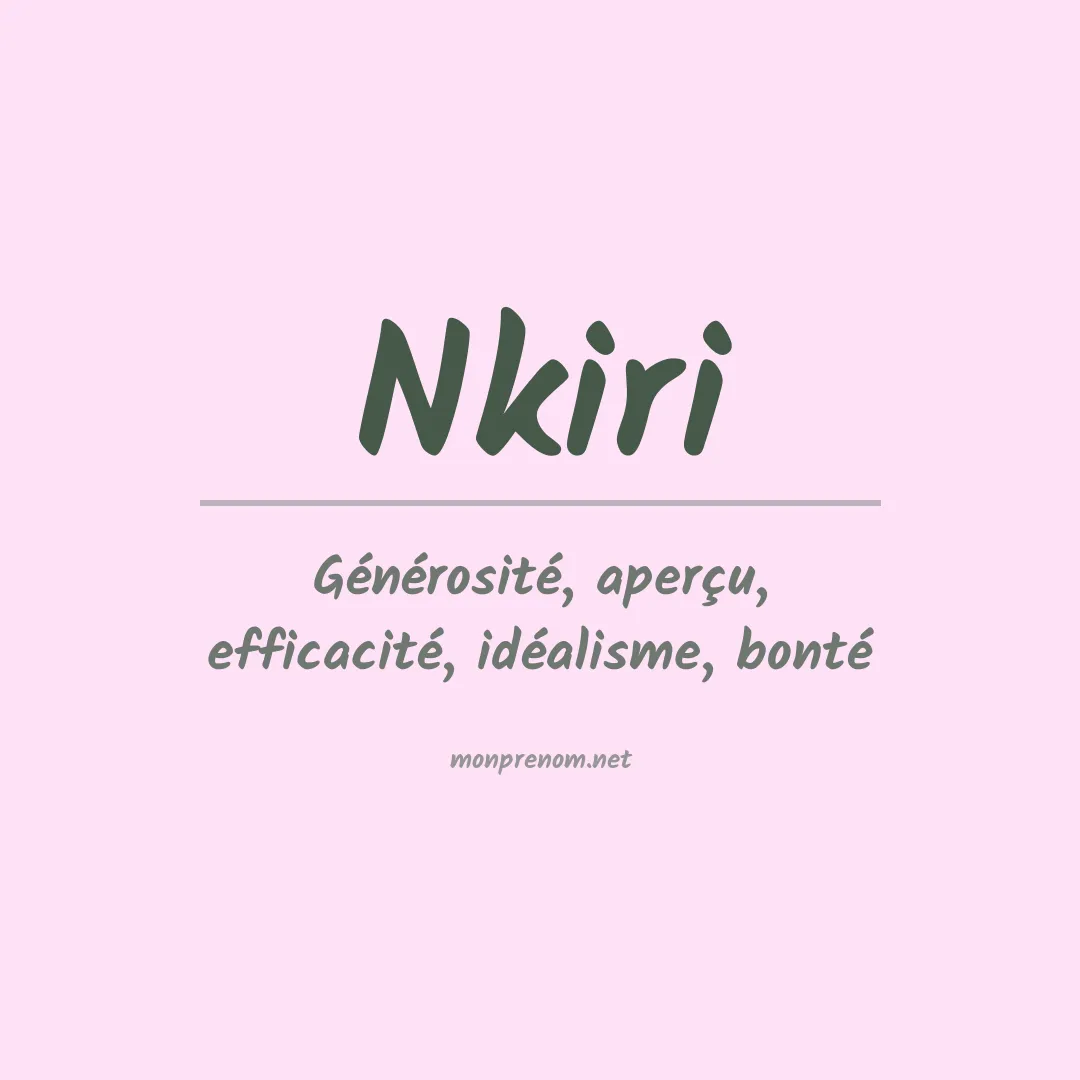 Signification du prénom Nkiri