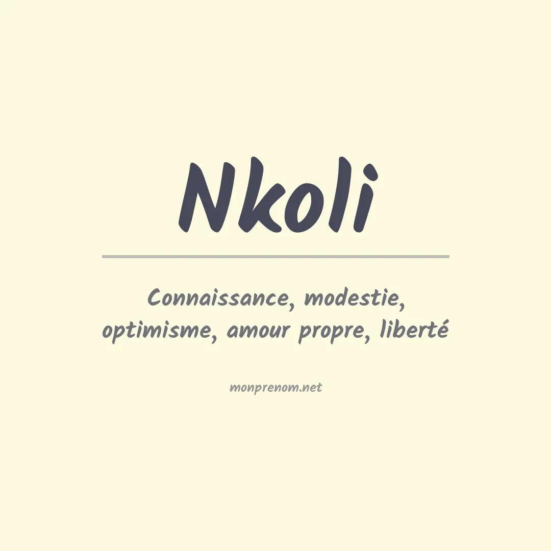 Signification du prénom Nkoli