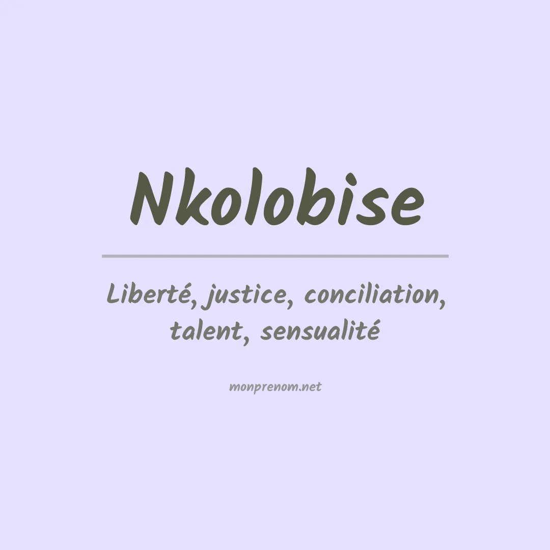 Signification du prénom Nkolobise