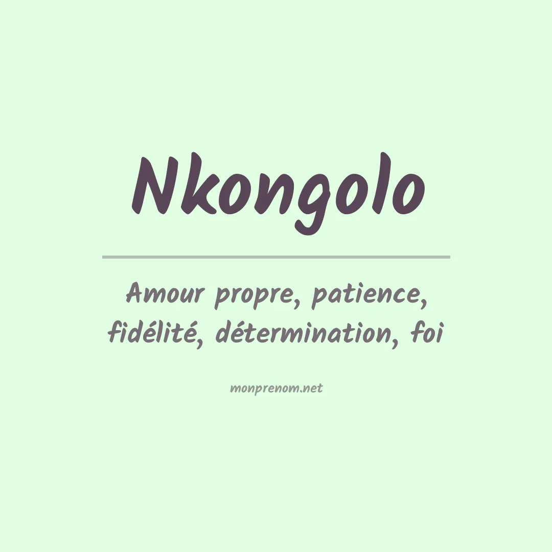 Signification du prénom Nkongolo