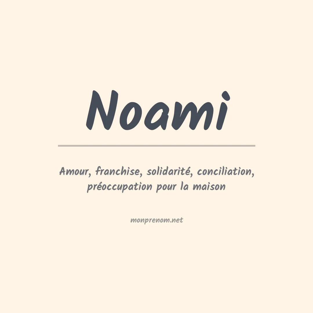 Signification du prénom Noami