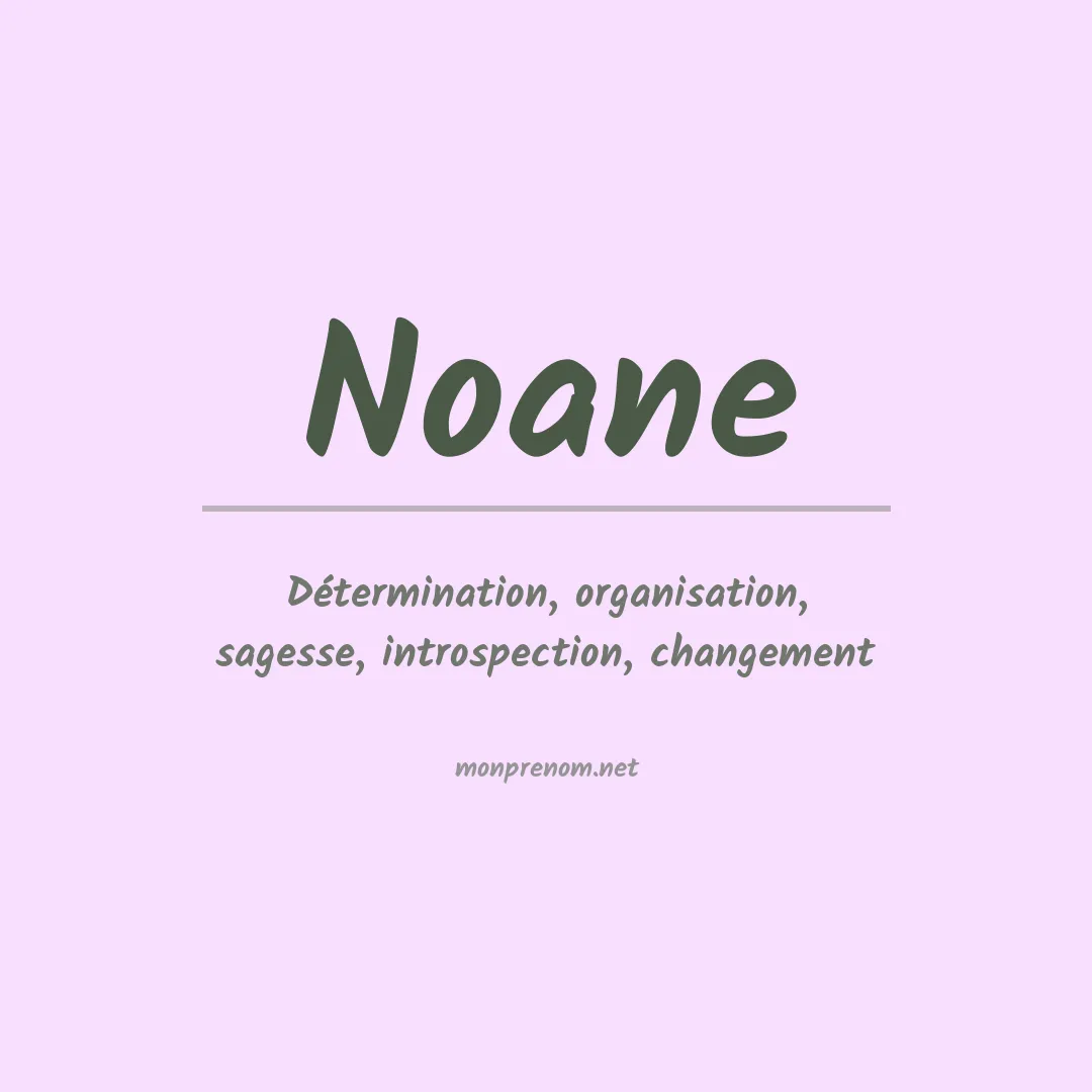 Signification du prénom Noane