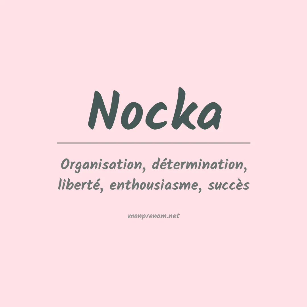 Signification du prénom Nocka